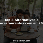 Top 8 Alternativas a bcnrestaurantes.com en 2026